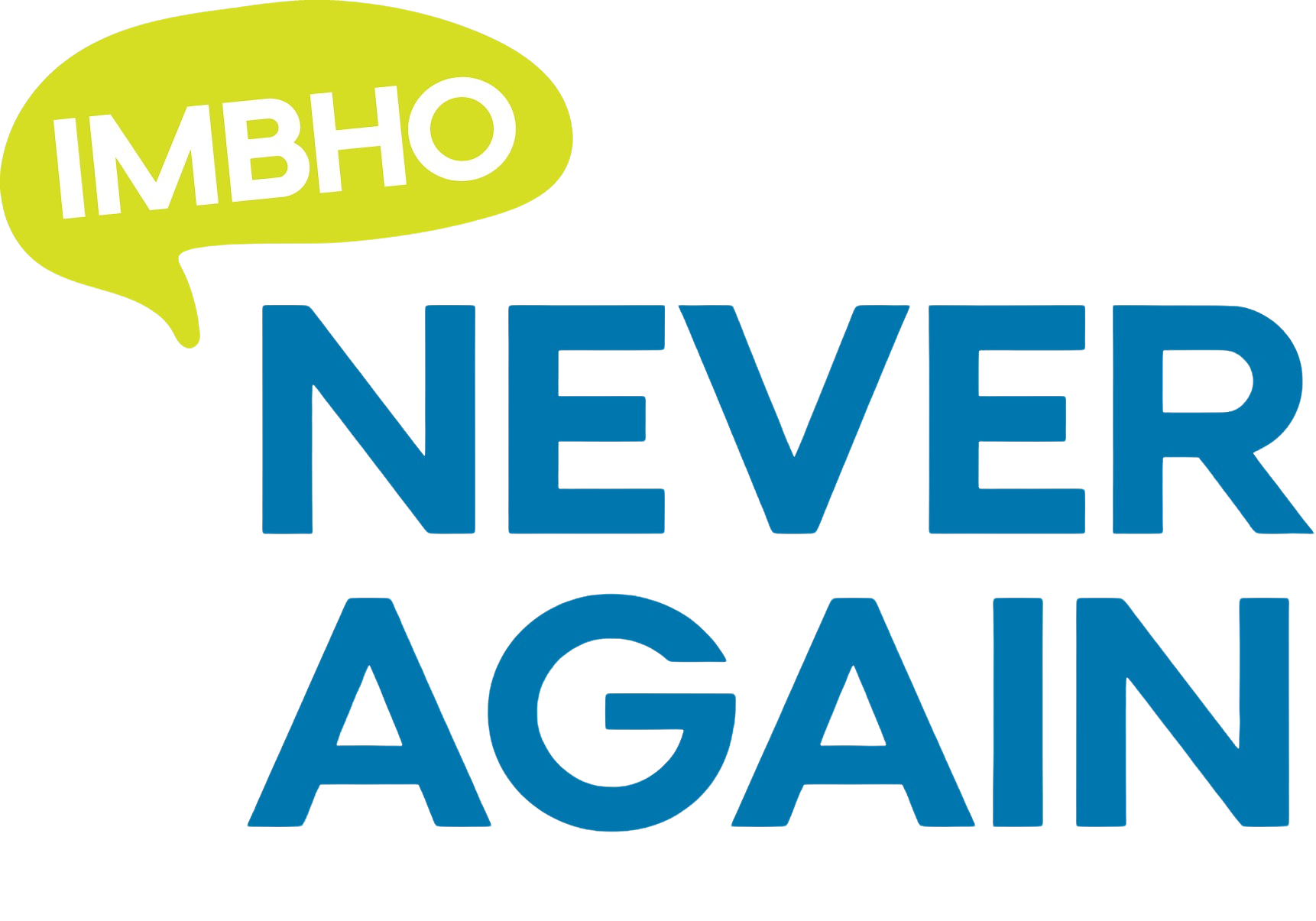 IMBHO-Never Again