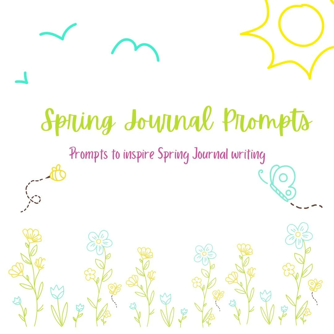 Spring Journal Writing Prompts