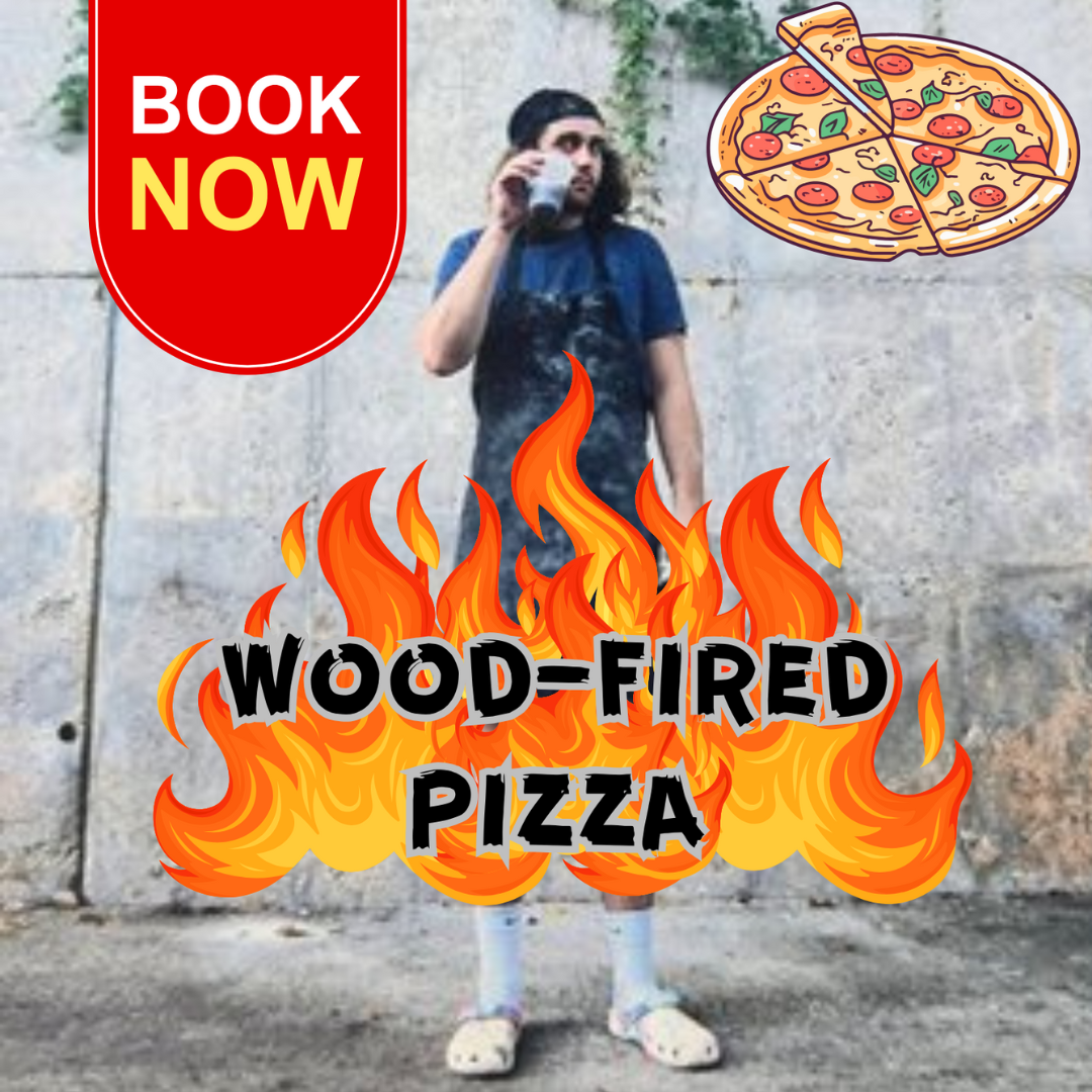 WOOD-FIRED PIZZA Cooking Class Public &amp; Private