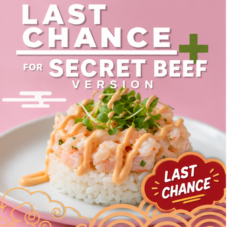 LAST CHANCE FOR SECRET BEEF VERSION
