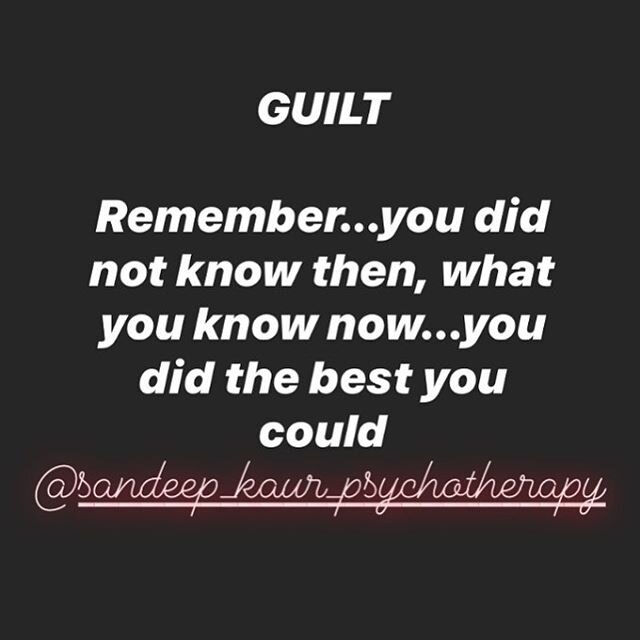 Guilt is a normal emotion...however excessive guilt can trigger and maintain negative emotions such as depression and/or anxiety...Guilt usually involves blaming yourself for circumstances that are beyond your control..therapy can help with letting g