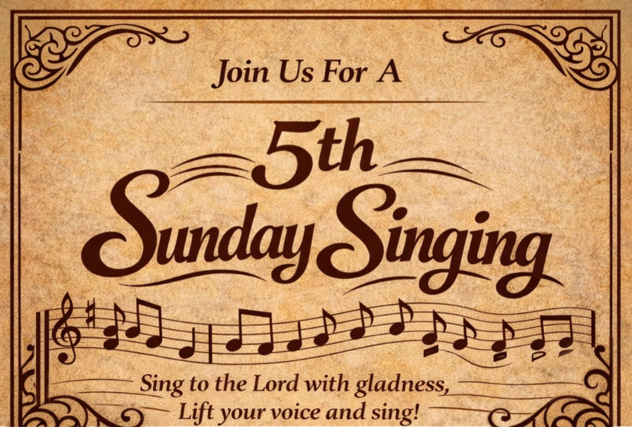 5th Sunday Singing!
