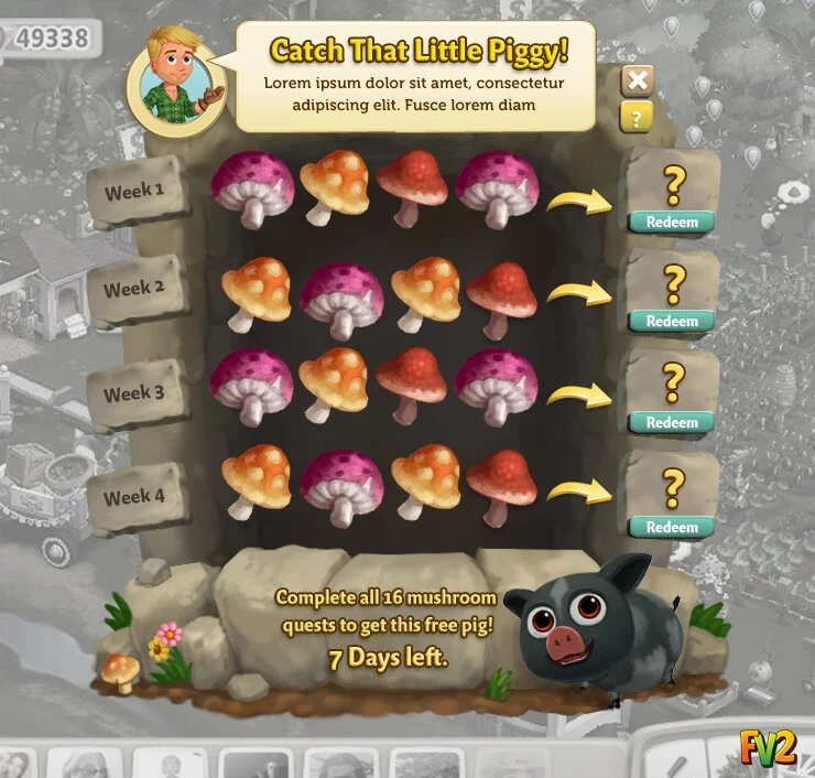  We released our successful "Problem With Pigs" feature in FarmVille2 during the time pigs were released for the first time in our game. We delighted our players with with advent calendar style quest sheet that was released weekly. Each mushroom open