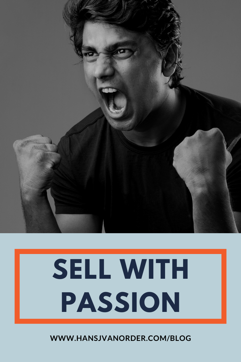 Sell With Passion!