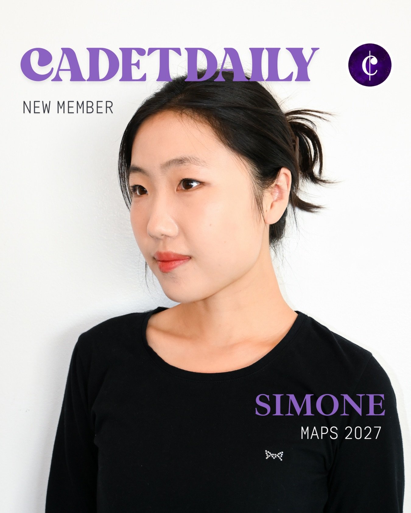 🦃 Happy Thanksgiving, everyone! To celebrate, we&rsquo;re launching the First Edition of Cadet Daily: New Members Version, and introducing someone we are so thankful for! 💜✨
Say hello to Simone!🌟 Originally from China, Simone is a Mezzo and a Mast