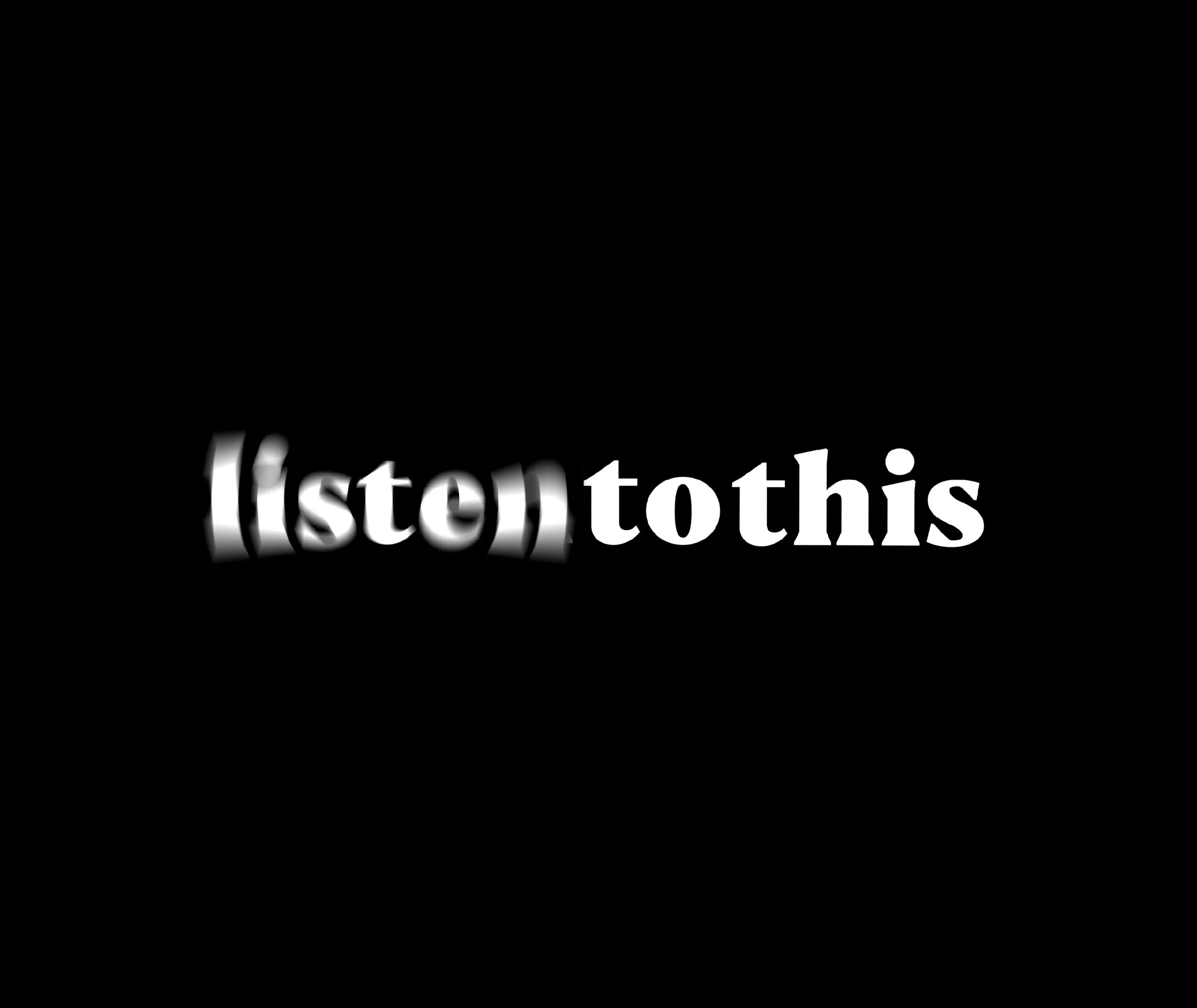 Listentothis.jpg