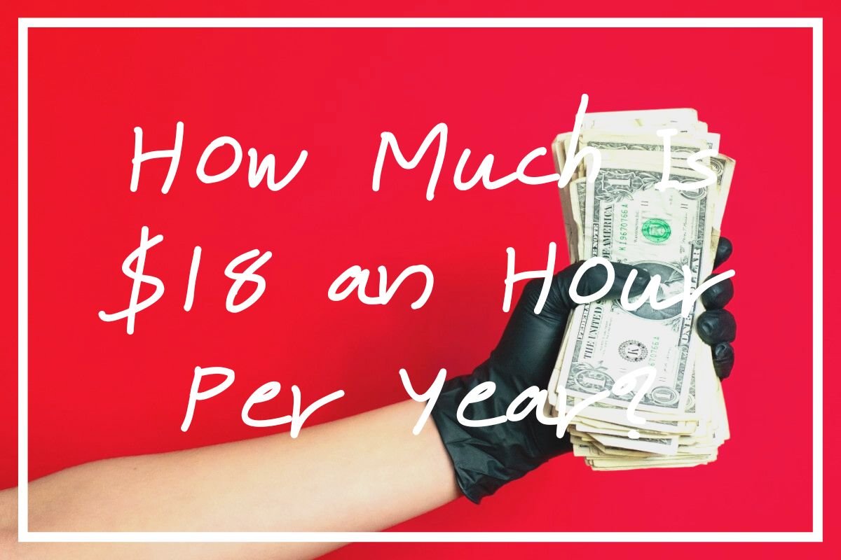 18 An Hour Is How Much A Year 37 440 Sort Of Wise Healthy n 18-an-hour-is-how-much-a-year-37-440-sort-of-wise-healthy-n
