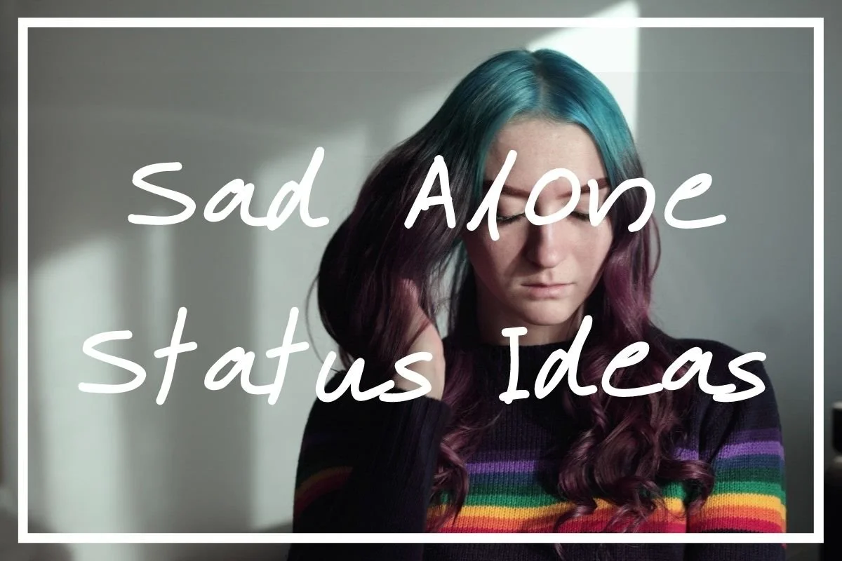 85 Super Sad Alone Status In English Ideas Sad Alone Quotes Wise Healthy N Wealthy