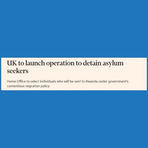 Important information: Rwanda Act and Home Office Operation