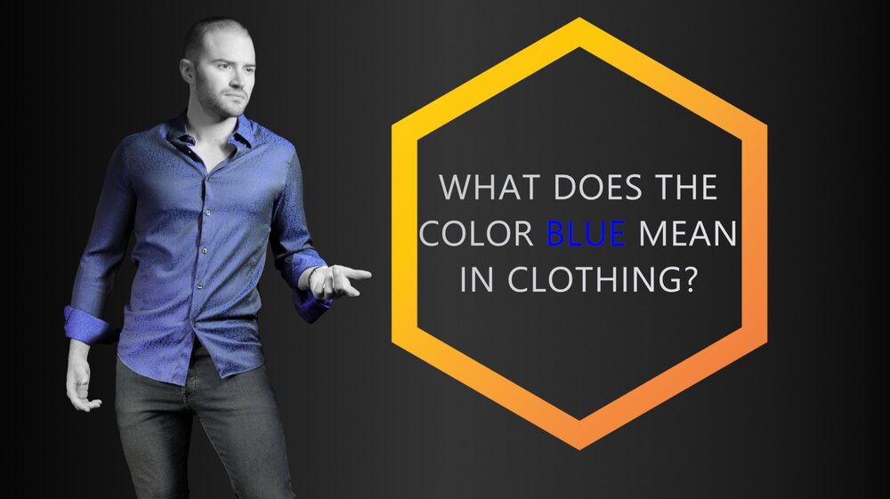 What Does the Color Blue Mean in Clothing? — COLORBUX