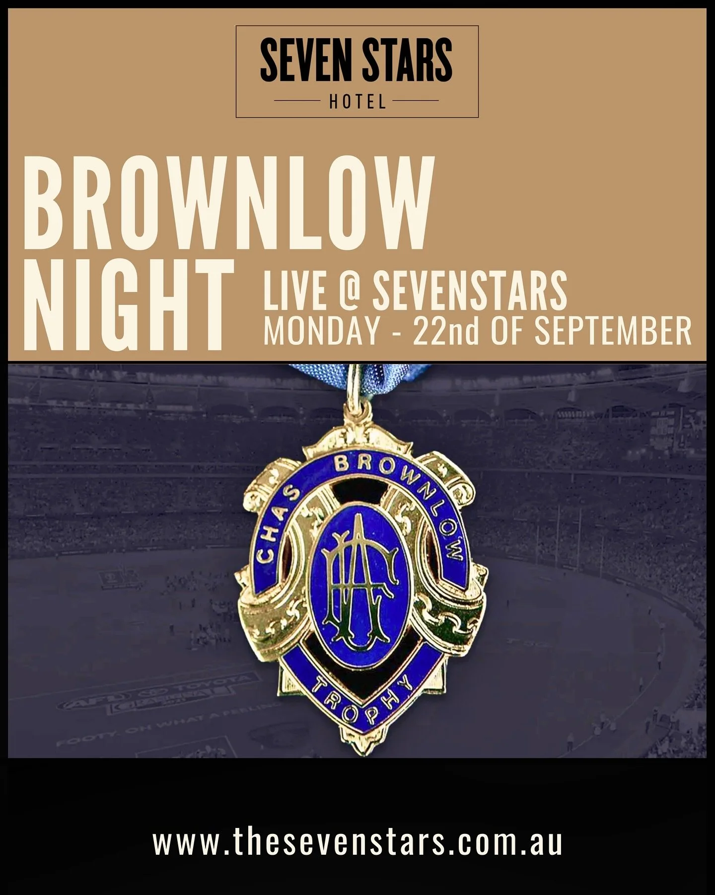 🏆 Brownlow Medal Night at the Seven Stars! 🏆
Footy&rsquo;s biggest night deserves a proper celebration, and we&rsquo;ve got you covered.

📺 The 2025 Brownlow Medal Count LIVE with sound
🎟 Brownlow Sweep &ndash; draw a winner &amp; get around it
?