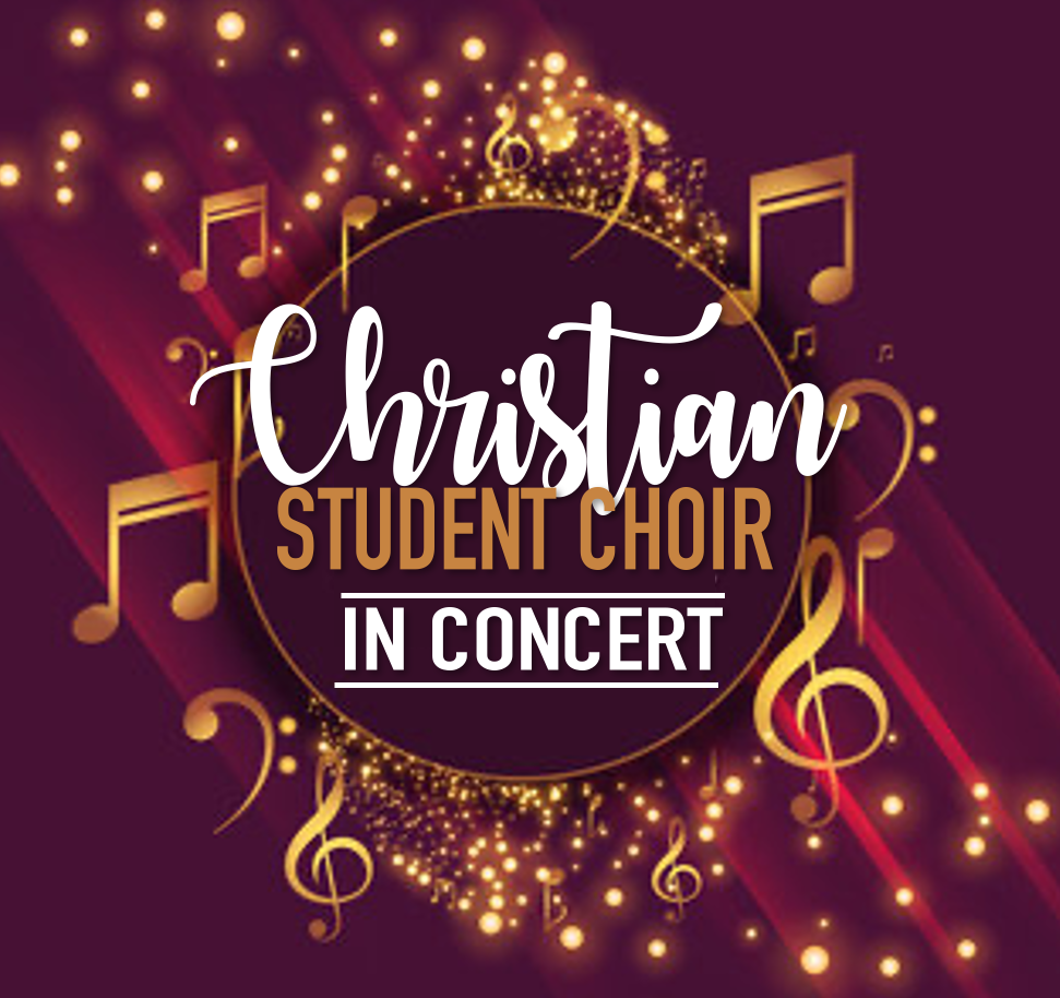 Christian Student Choir Concert