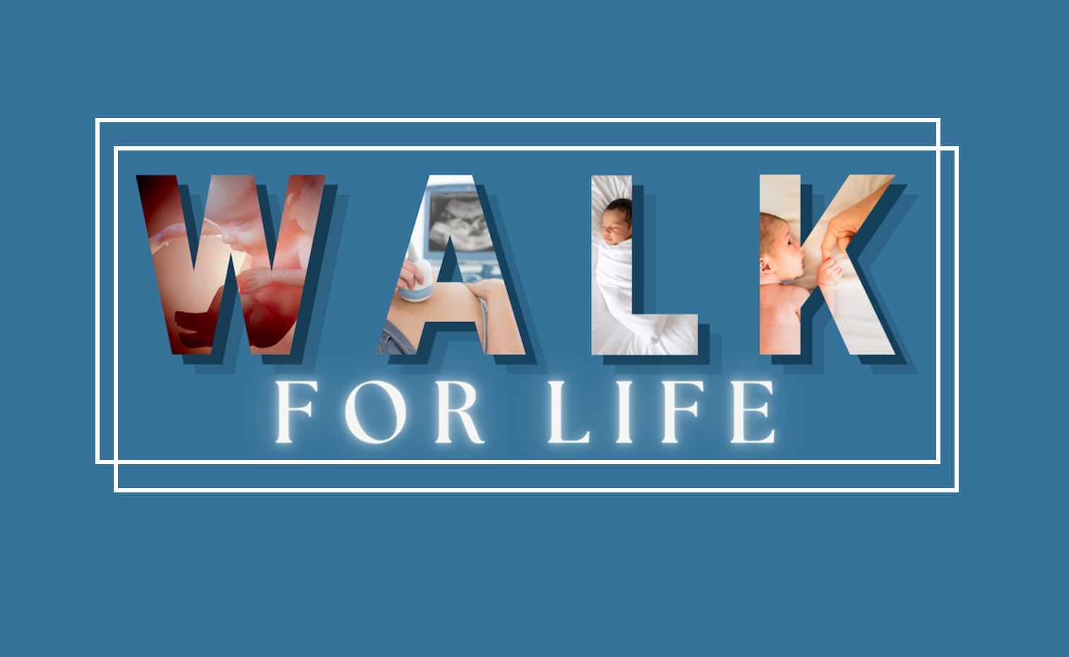 Walk for Life