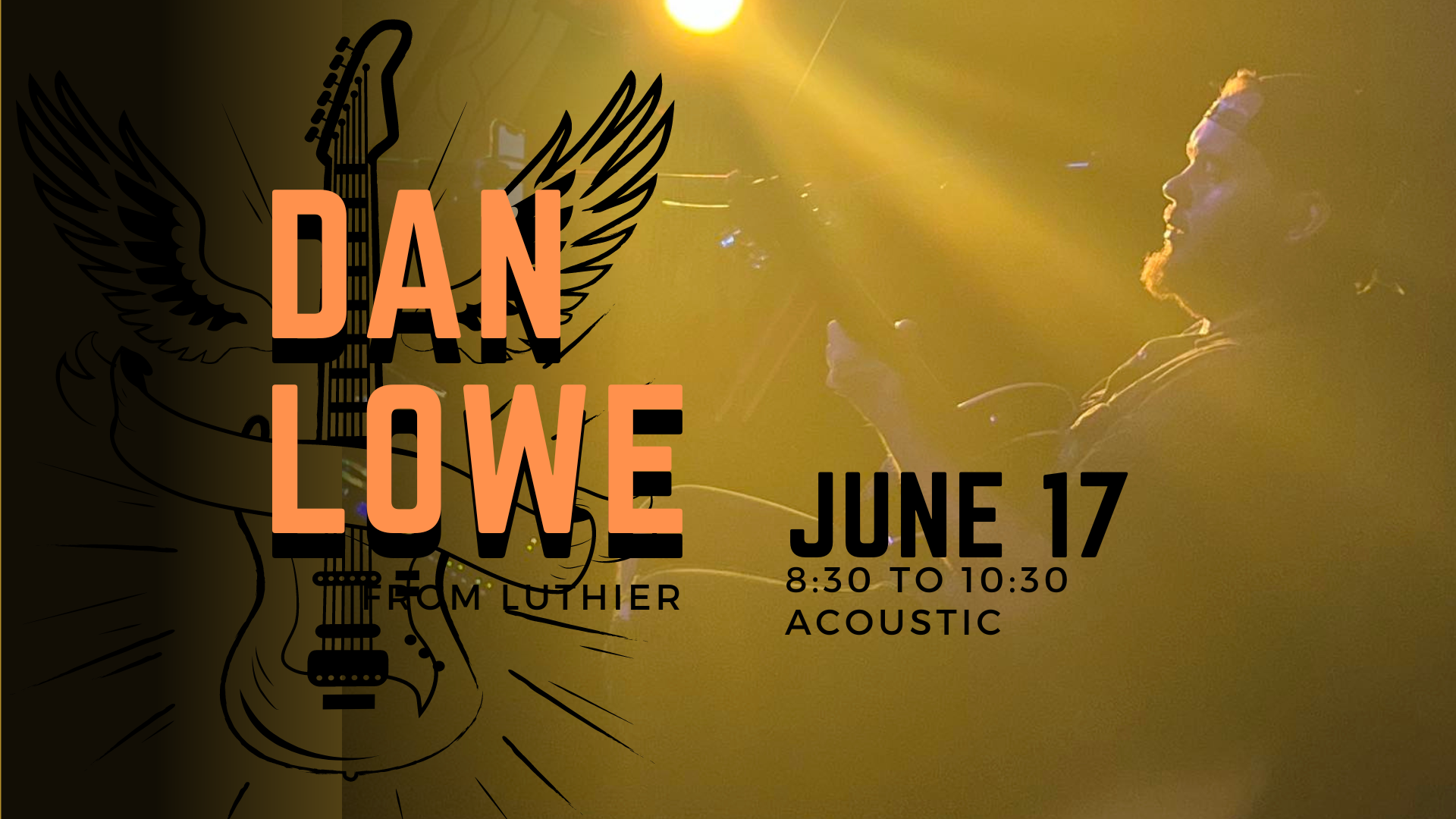 Dan Lowe Live on Stage