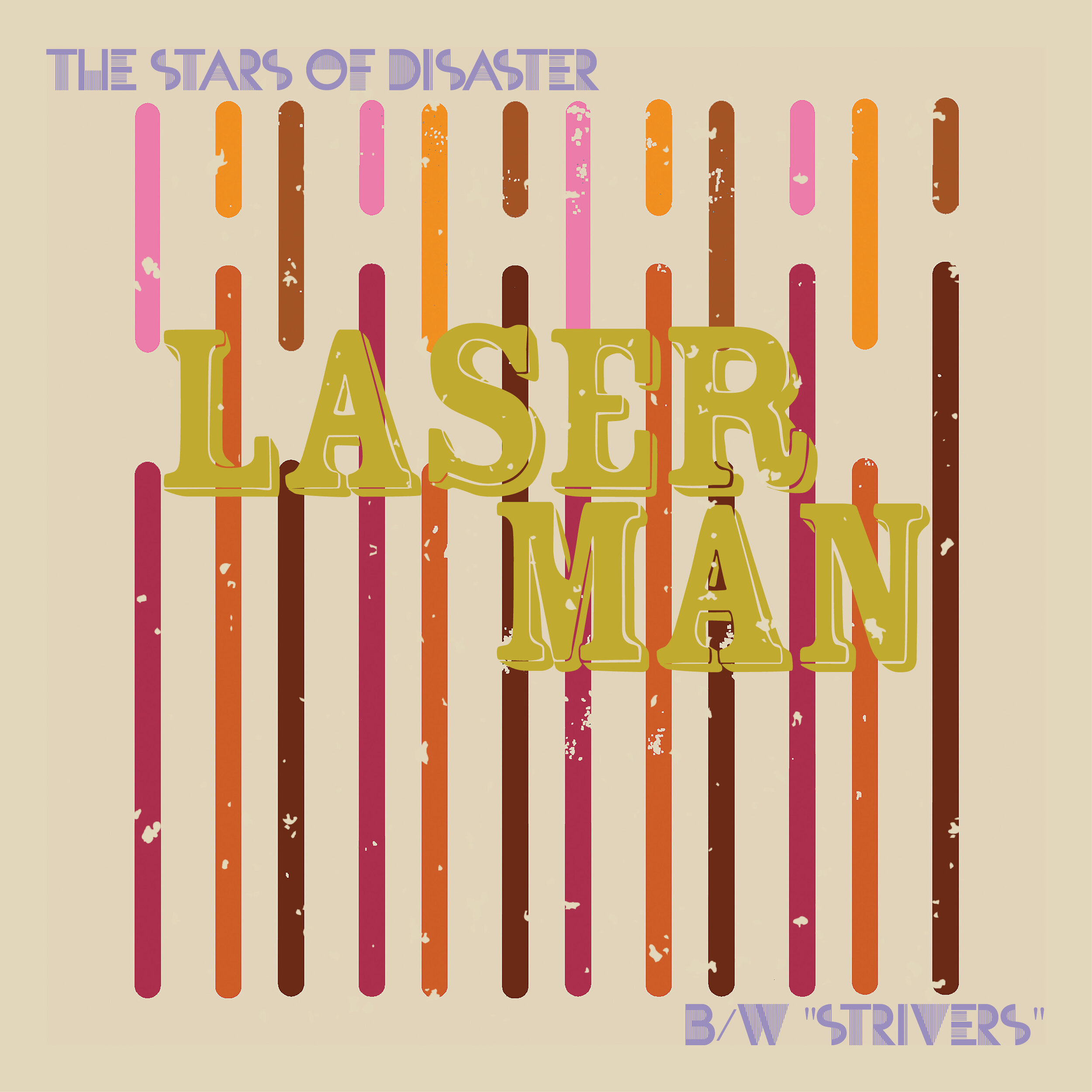 Laser Man b/w Strivers