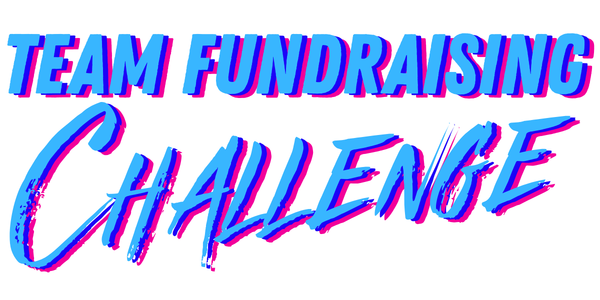 Team Fundraising Challenge