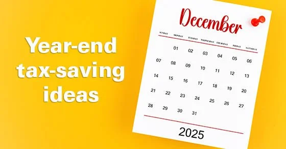 There is still time to save 2025 taxes