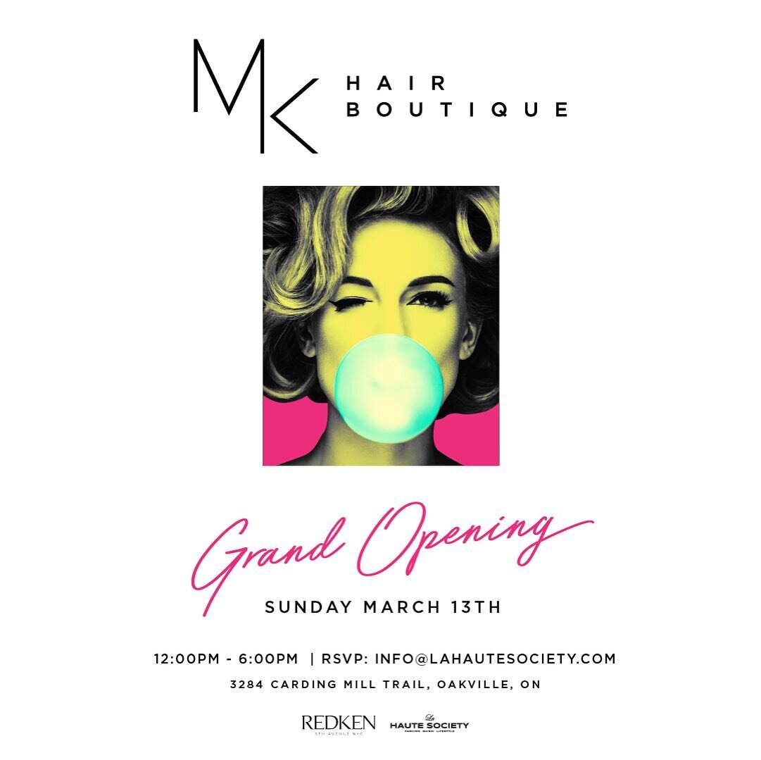 It&rsquo;s finally happening.. the Grand-Opening event of MK HAIR BOUTIQUE! ✂️ 
Let us be the &lsquo;highlight&rsquo; of your weekend this Sunday for a champagne campaign and the official opening of our new hair salon location in Oakville.. 🥂📸

* l