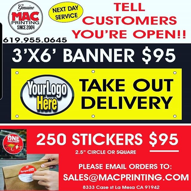 Tell your customers your Business is still OPEN with a banner or sign.