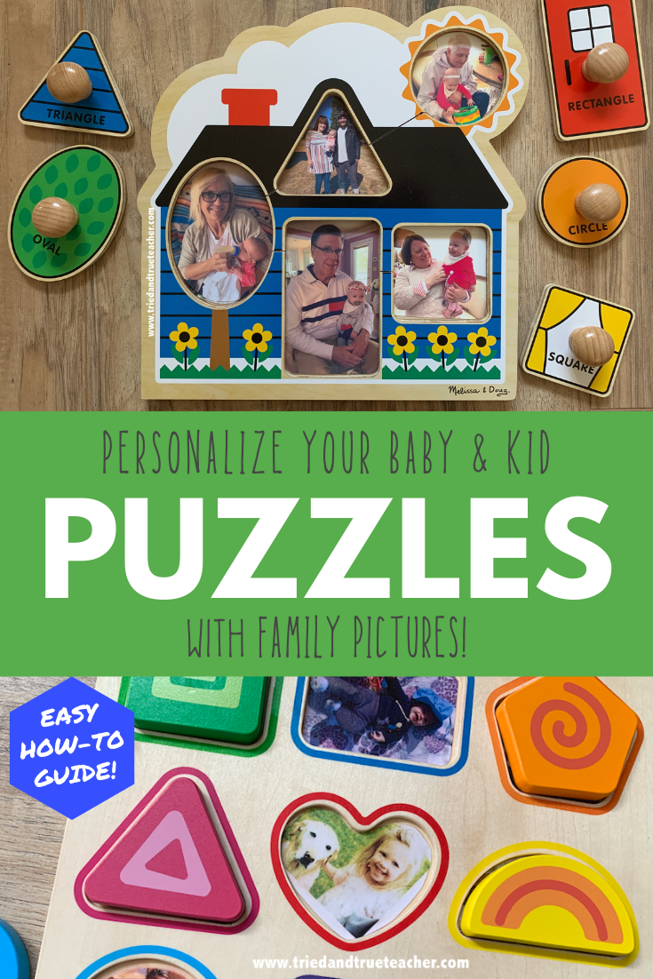 Personalize Baby & Kid Puzzles with Family Photos! DIY GUIDE! — Tried &  True Teacher Tips