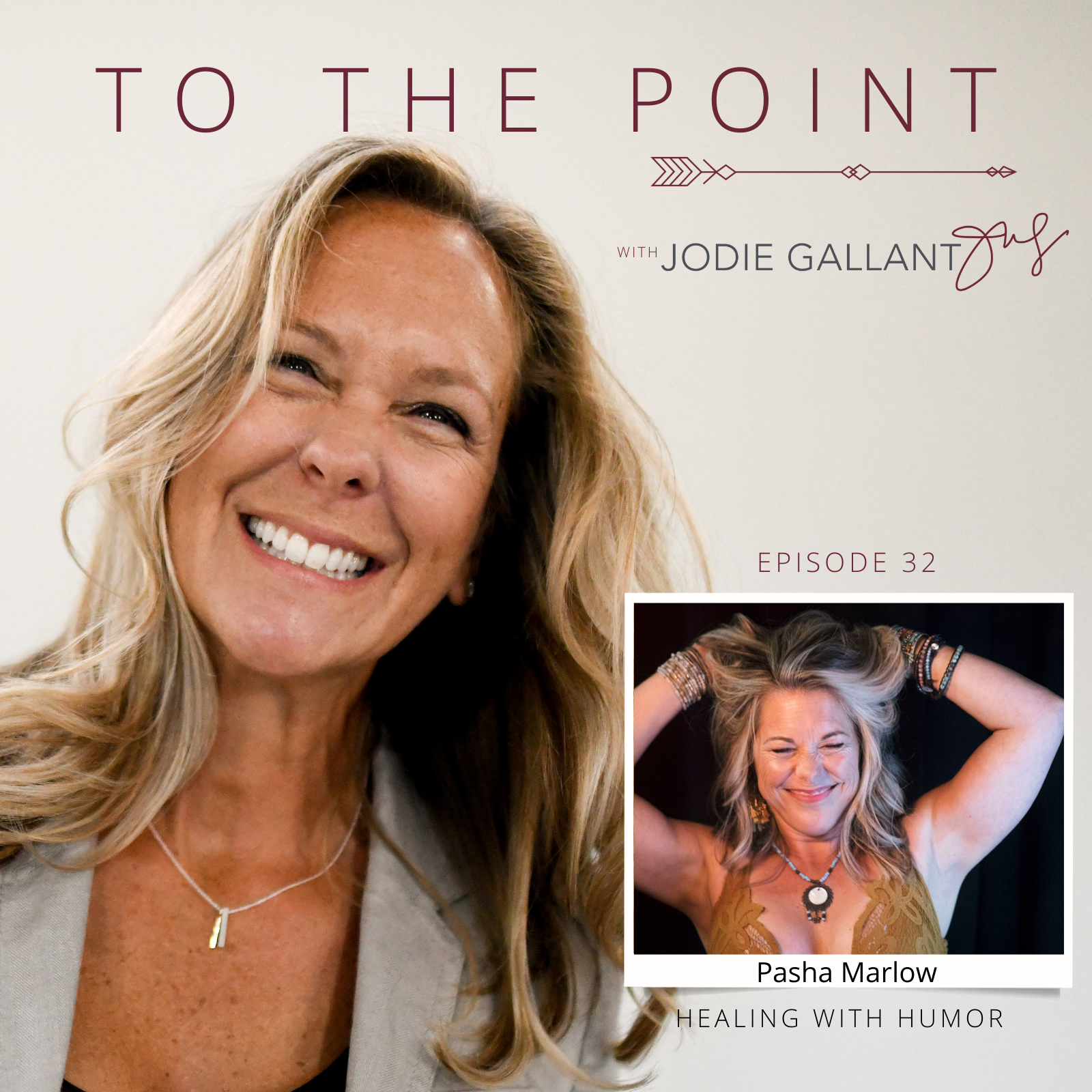 Ep 32: Pasha Marlow Healing with Humor 