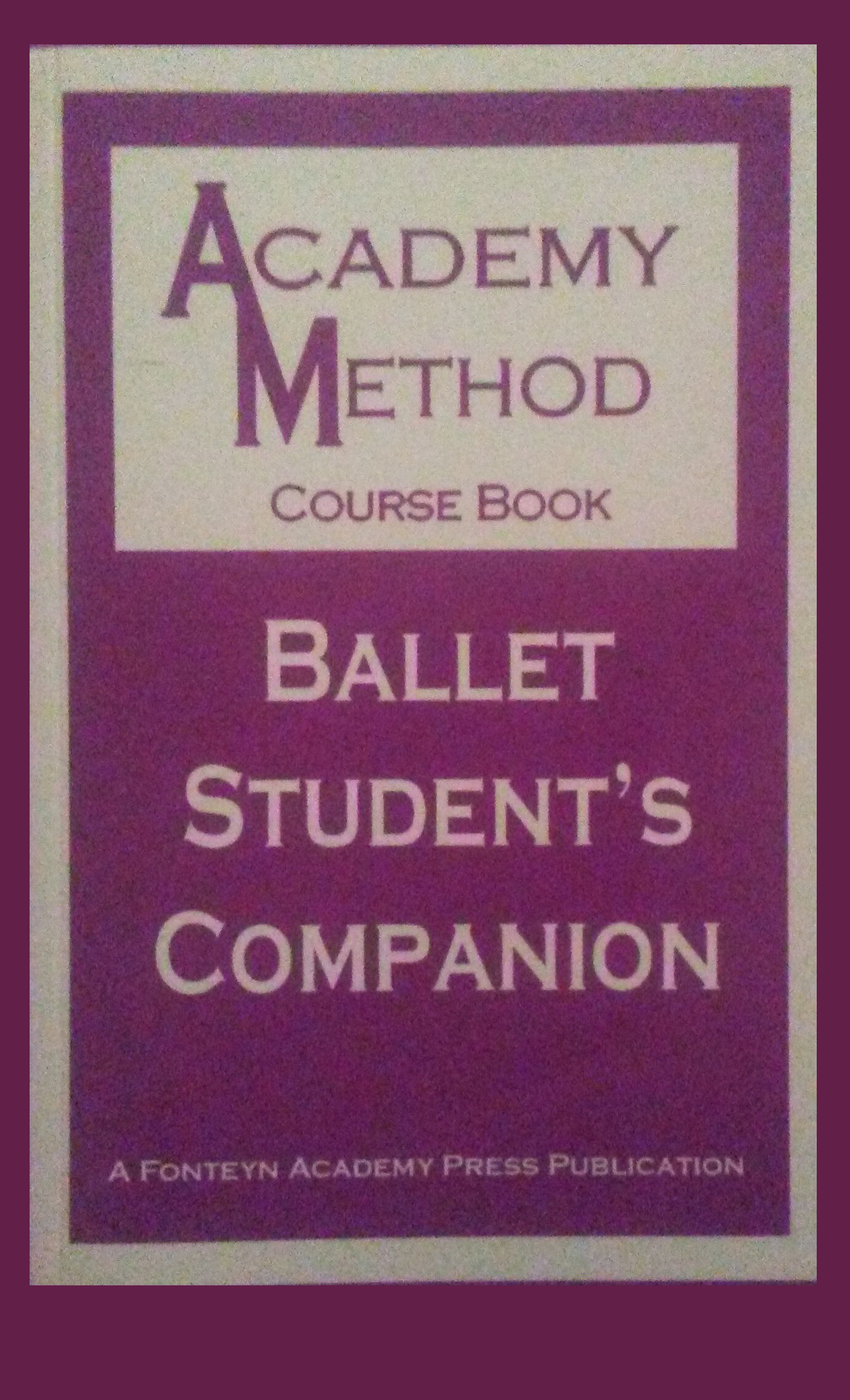 Ballet Student's Companion (booklet)