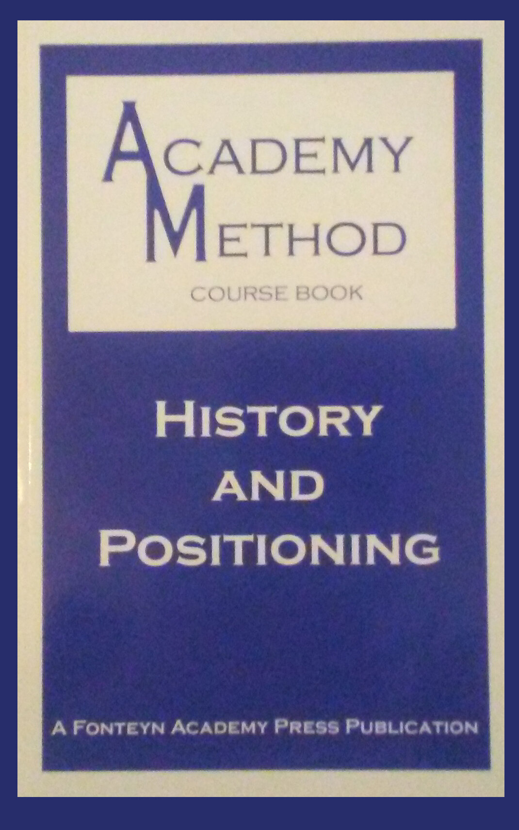 History and Positioning (booklet)
