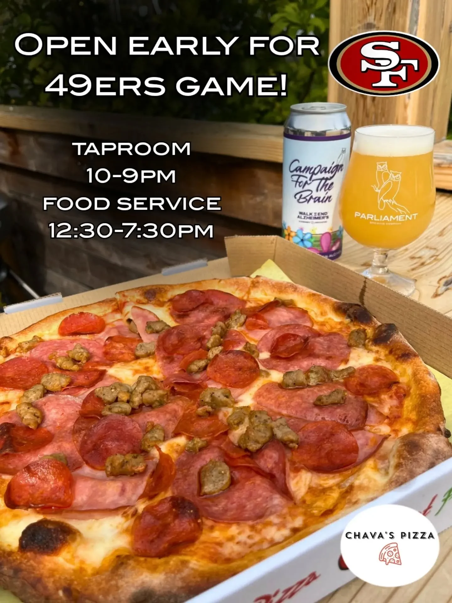 let's start today off early, and epic!

taproom opens and 49ers game at 10am today. and guess what goes great with beer? pizzaaa. luckily we got @chavaspizzaa popping up for lunch and dinner, come order your favorite pizza just how you like it and ch