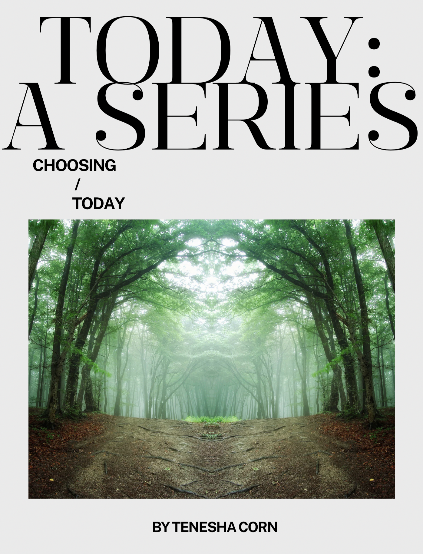 Today+A+Series+by+Tenesha+Corn.png