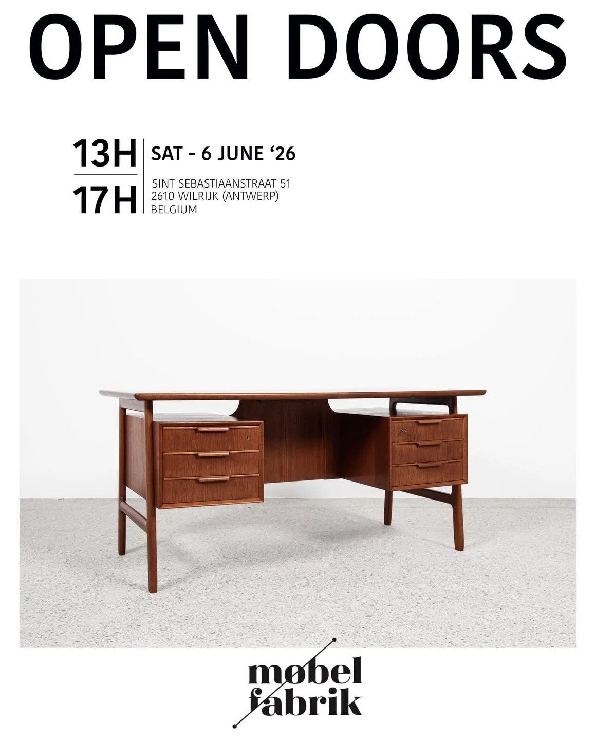 OPEN DOORS

Saturday - 6 June 2026
13H - 17H

Sint-Sebastiaanstraat 51,
2610 Wilrijk (Antwerp), Belgium

Discover our Danish Midcentury design furniture in perfect condition - while enjoying a drink. 

WELCOME!

#m&oslash;belfabrik #antwerp #vintagef