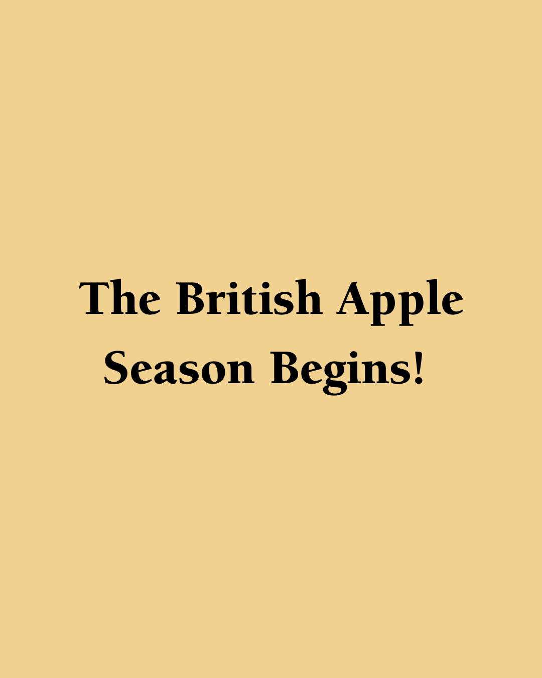 The British Apple Season Begins