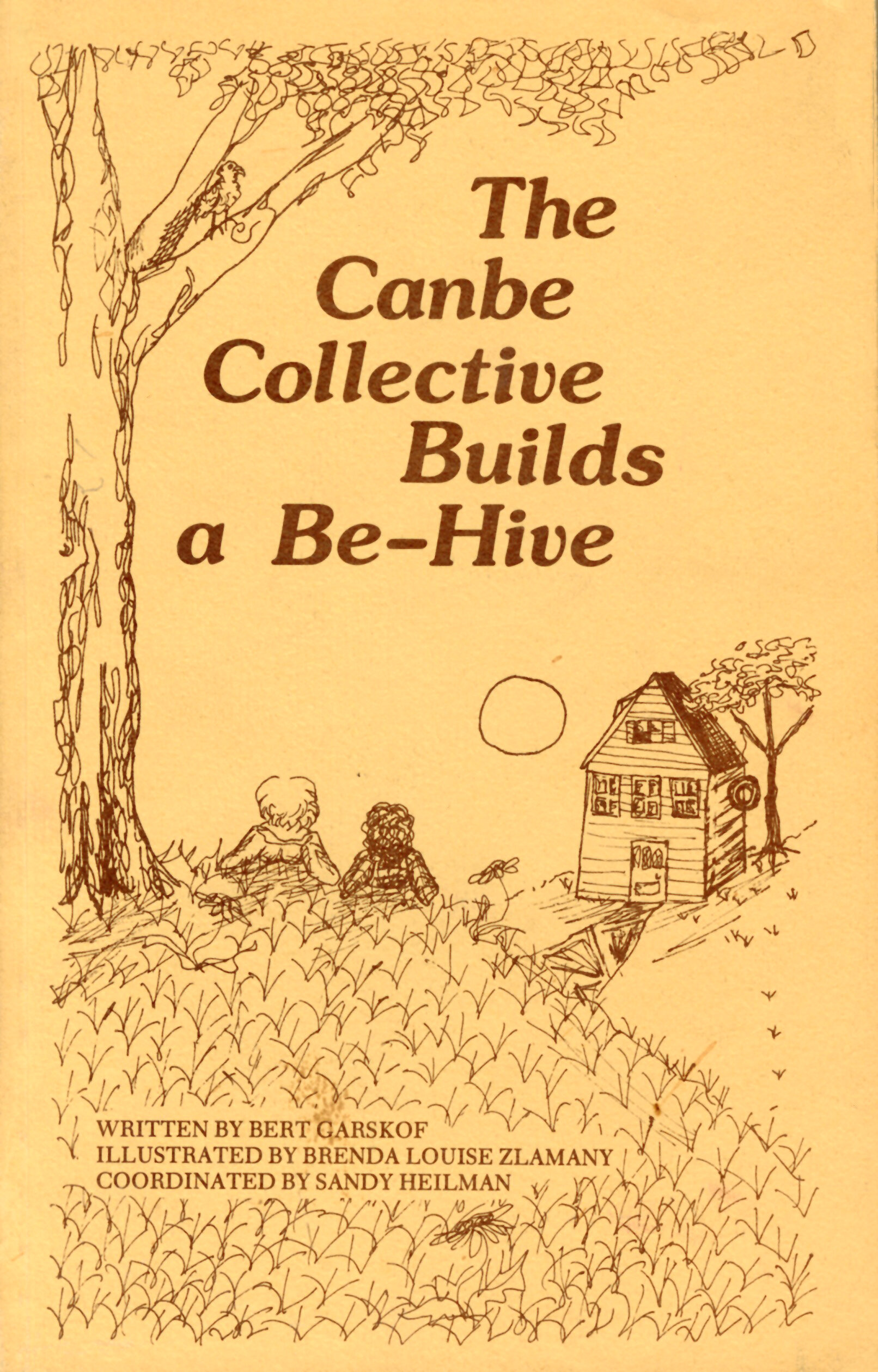 The Canbe Collective Builds a Be-Hive By Bert Garskof