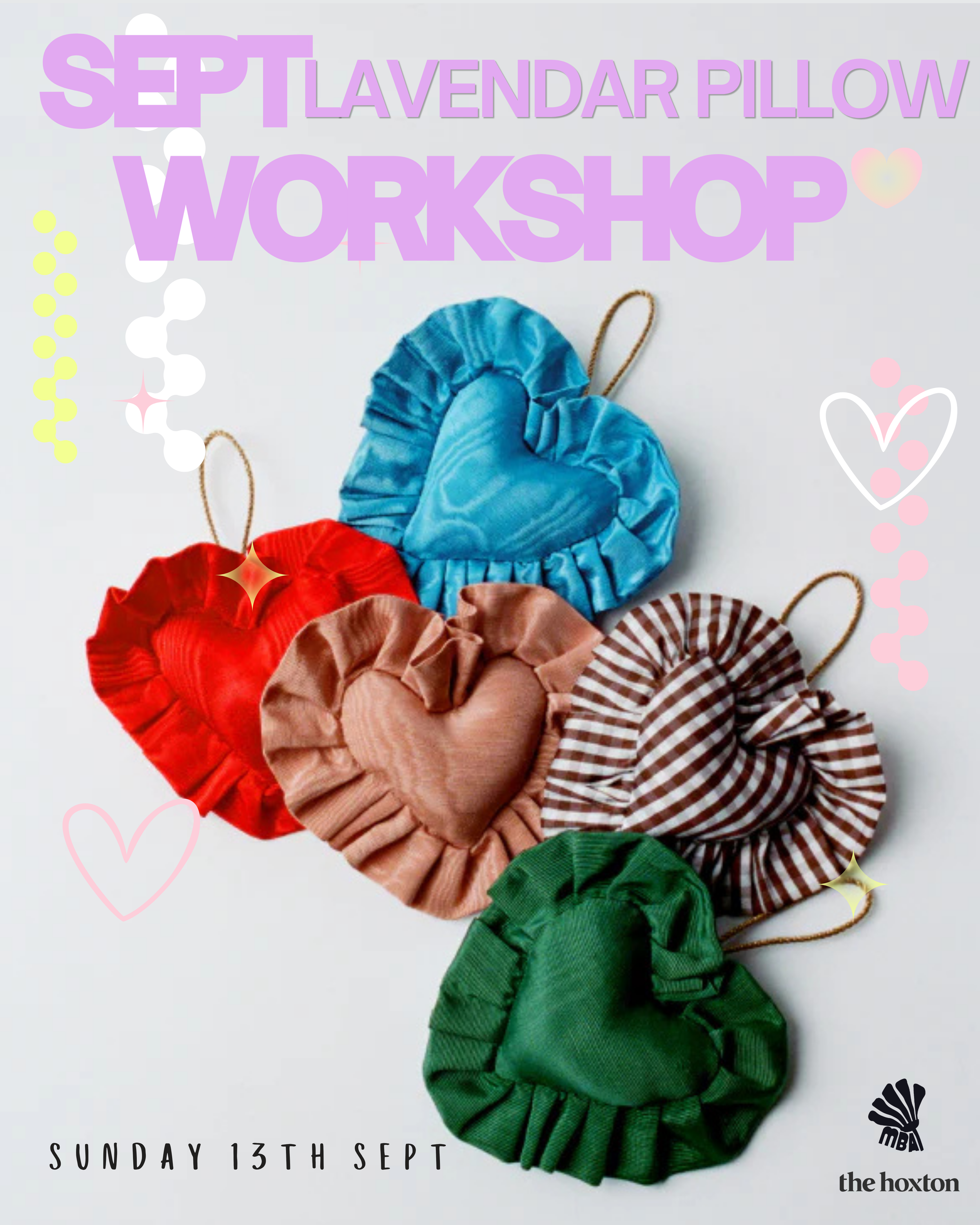 September Lavender Pillow Workshop