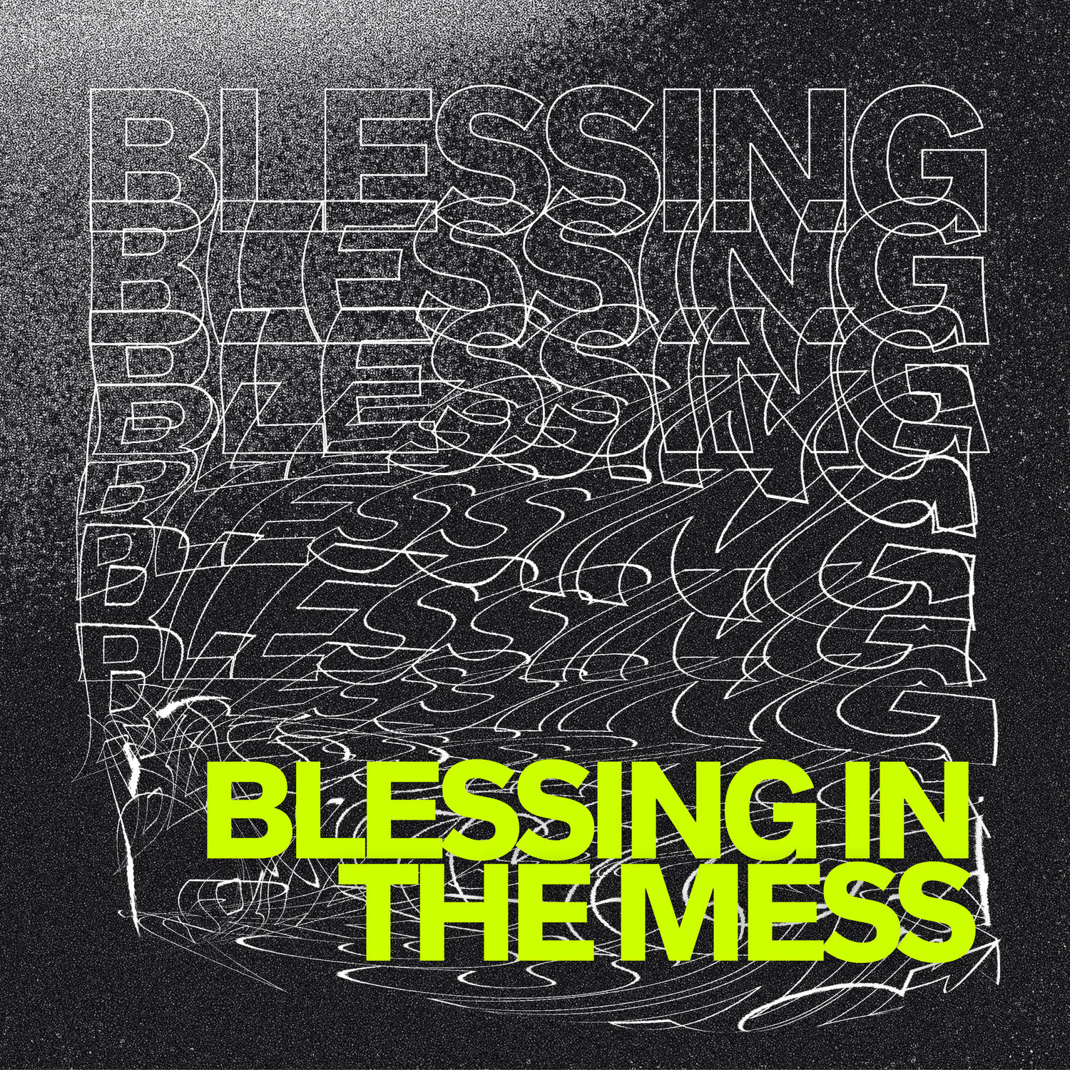 Blessing in the Mess // 02.26.23 episode artwork