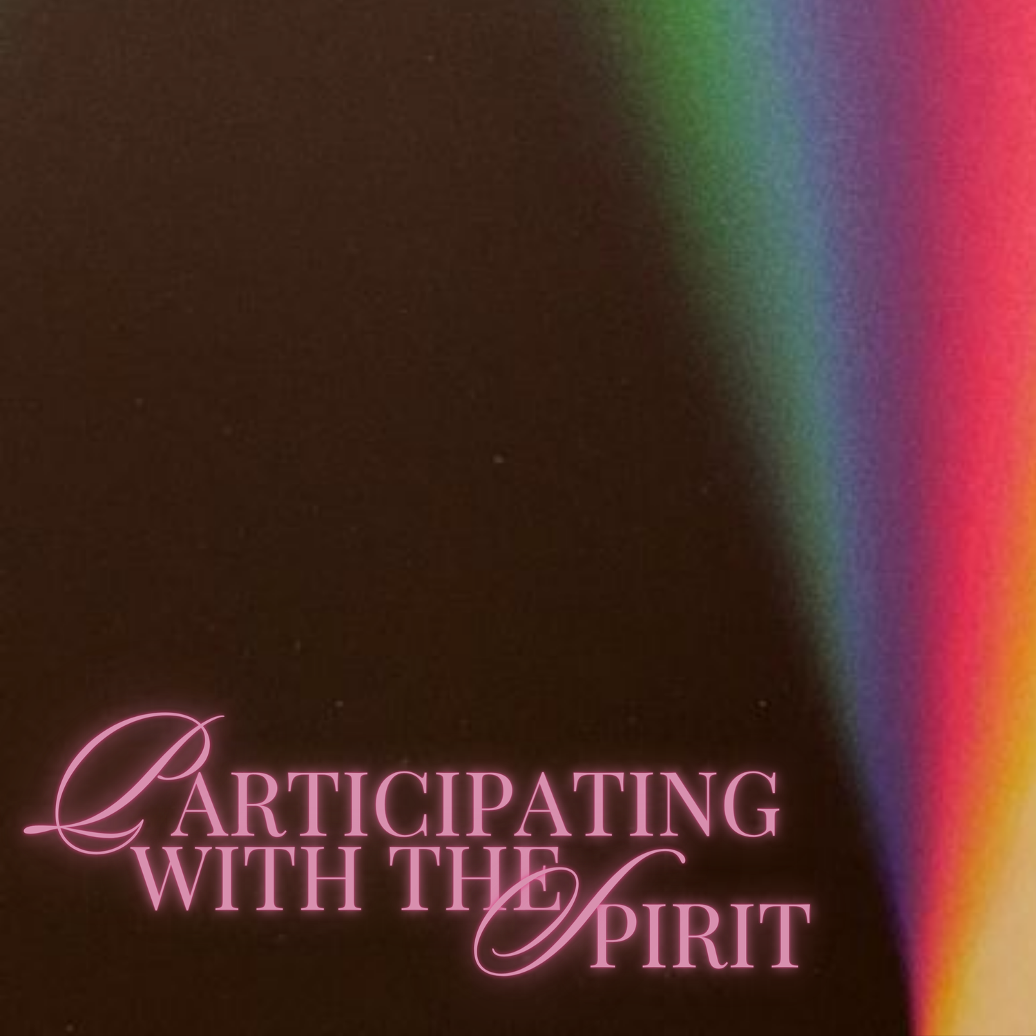 Participating with the Spirit // 05.07.23 episode artwork
