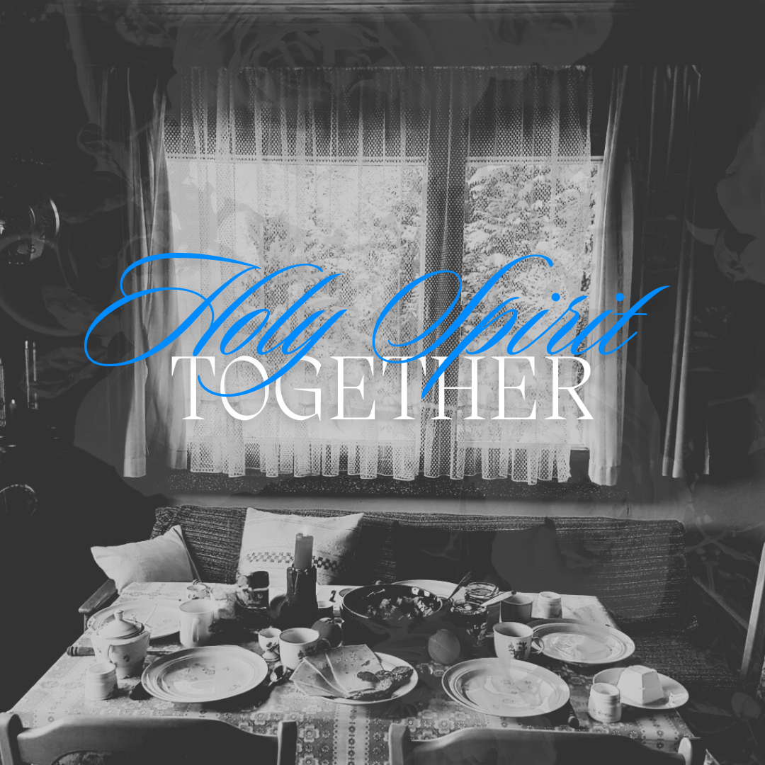 Holy Spirit Together // 05.21.23 episode artwork