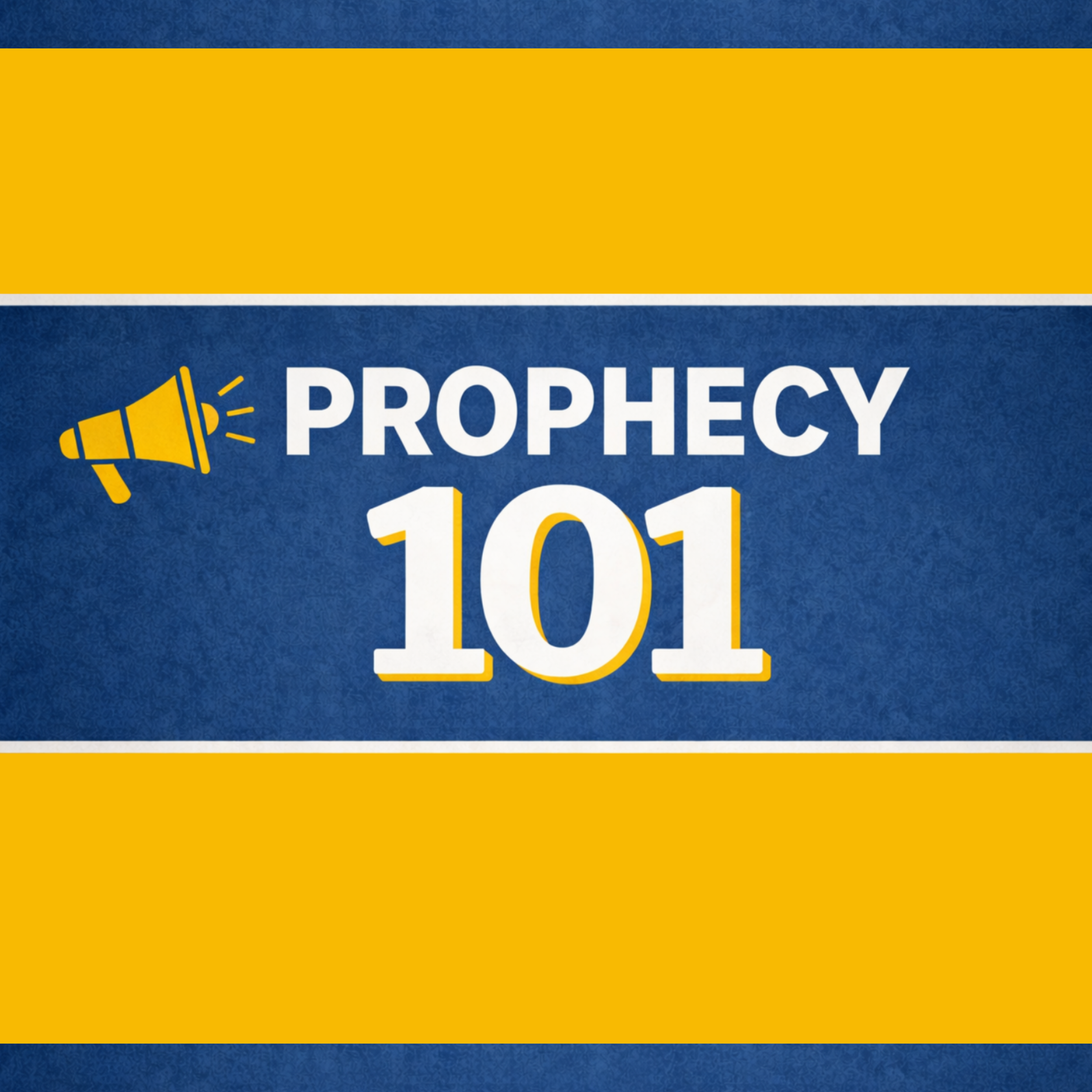 Prophecy 101 // 02.15.26