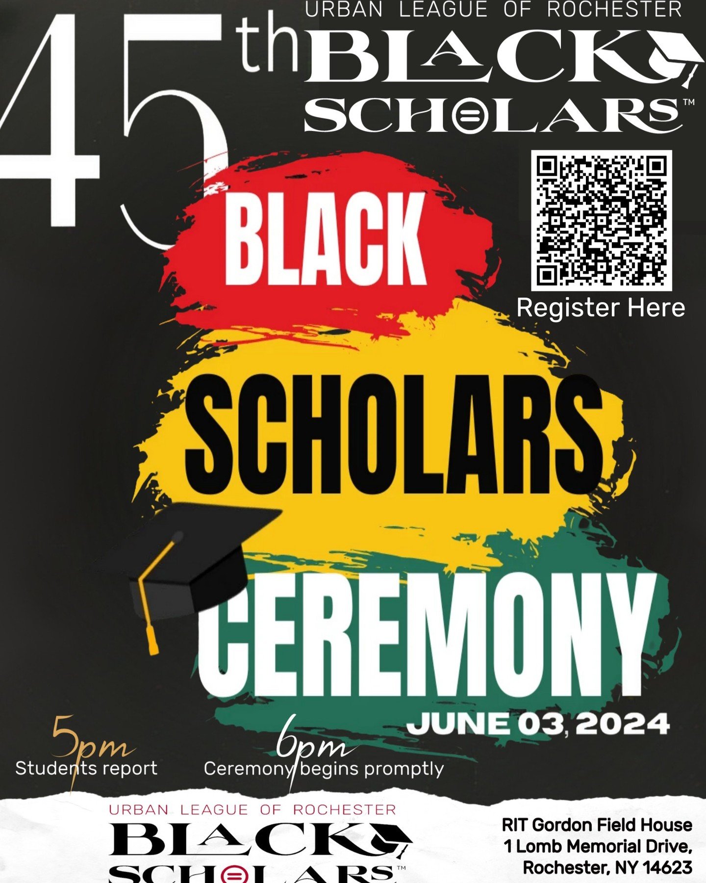 Our 45th annual Salute to Black Scholars Ceremony is Monday, June 3 at RIT's Gordon Field House. Tickets are FREE, but registration is required. Help us celebrate the academic accomplishments of over 600 students (!!!) and get your tickets today!