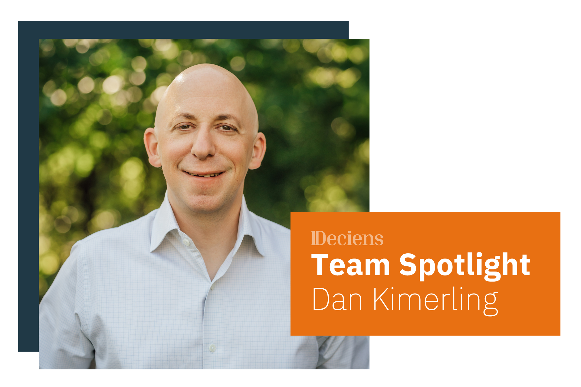 Team Spotlight: Dan Kimerling