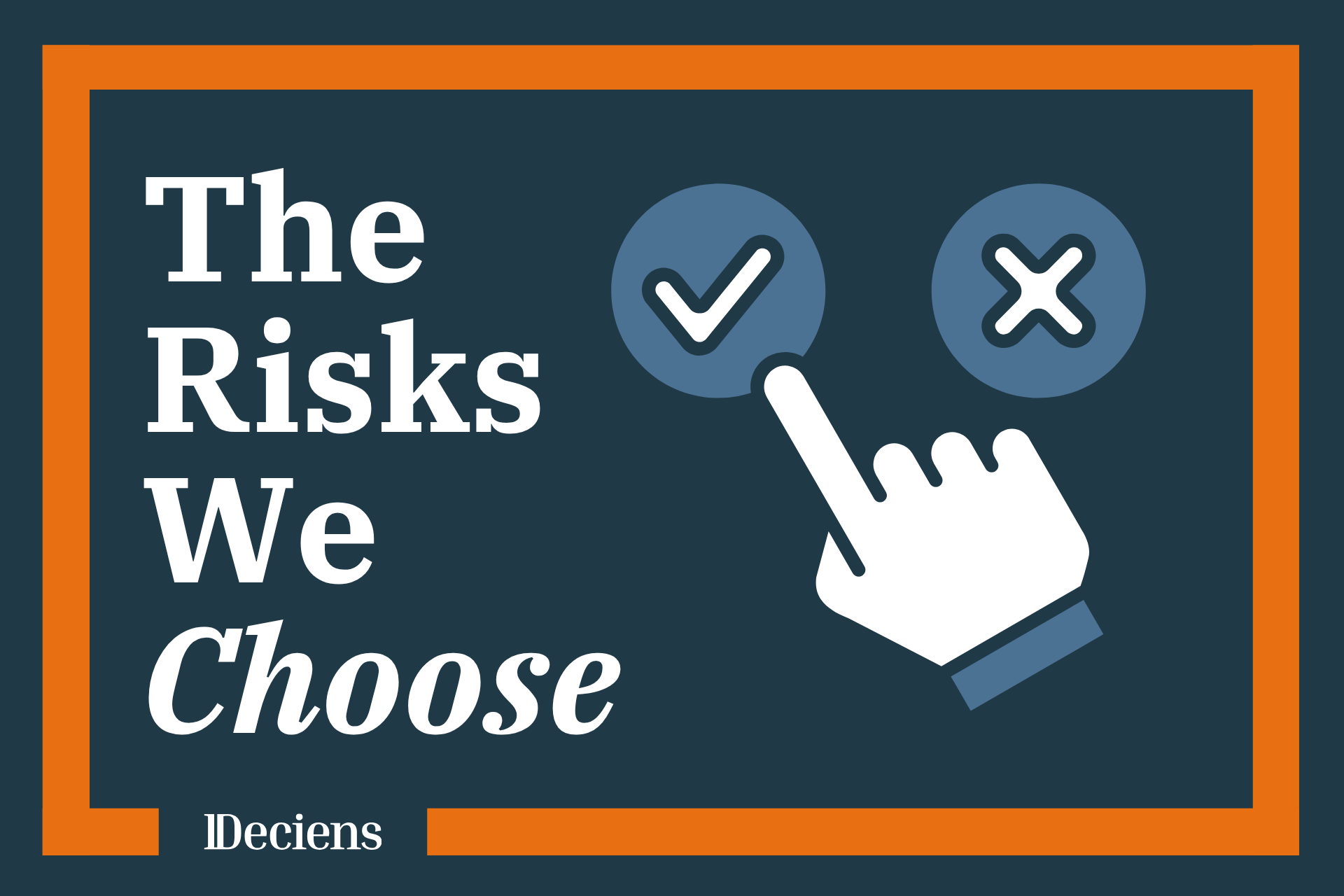 Epistula #15: The Risks We Choose