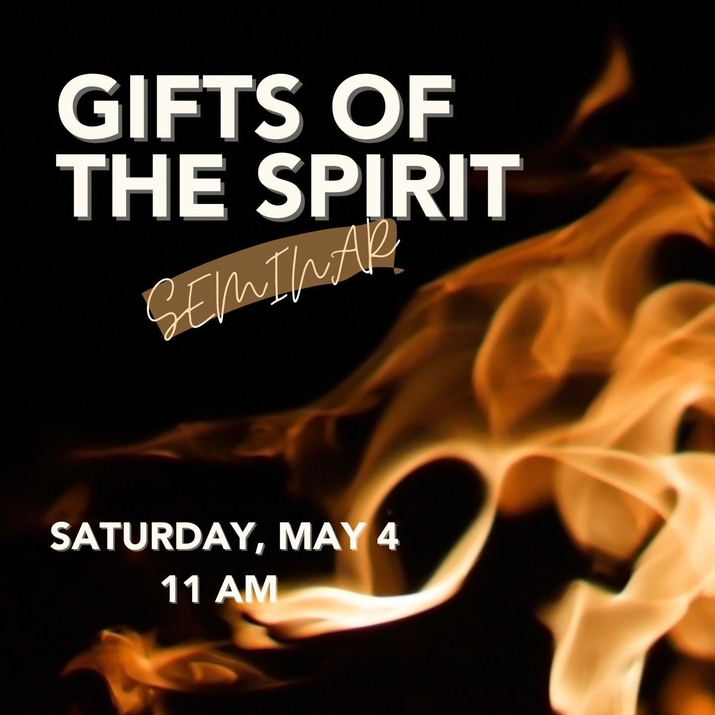 This past Sunday we finished up our sermon series on the gifts of the Holy Spirit and how they are for the church today.  We have learned a lot but we&rsquo;ve only scratched the surface! Join us this Saturday May 4th at 11am in the sanctuary for a G