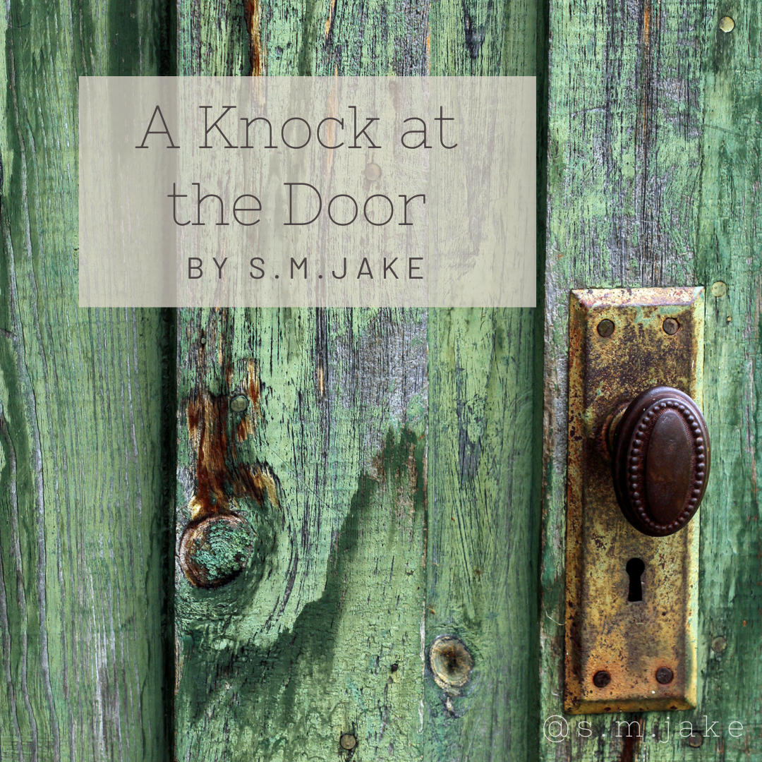 A Knock at the Door