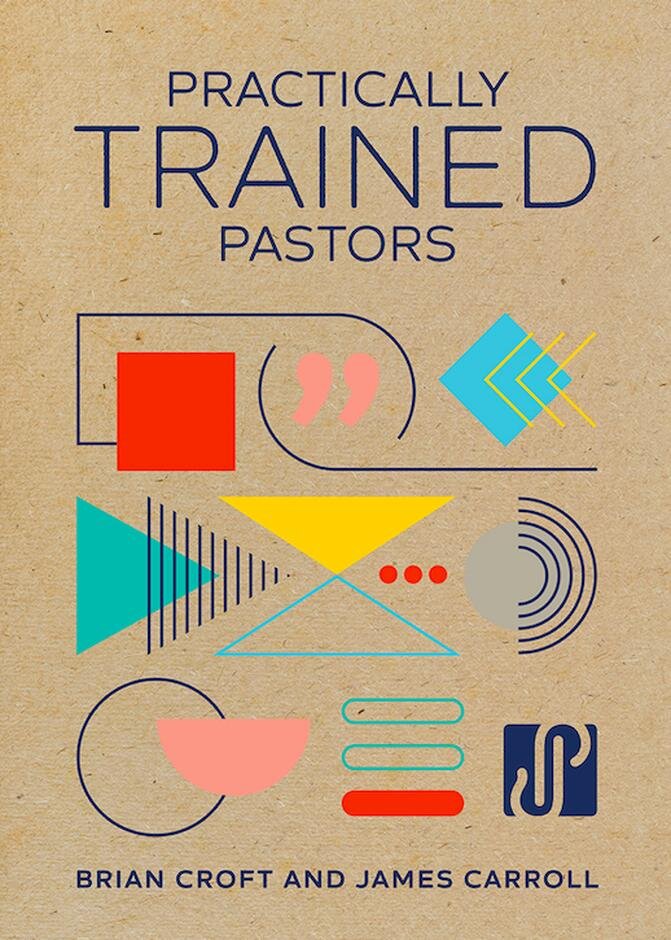 Practically Trained Pastors — Practical Shepherding