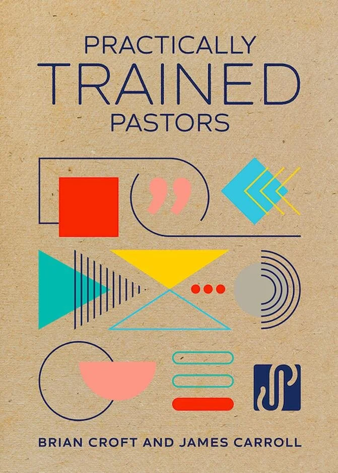 Practically Trained Pastors — Practical Shepherding
