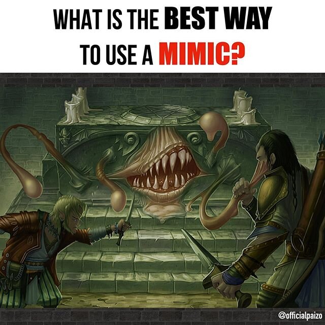 What is the best way to use a mimic?
⁣
I shared a post awhile back about miscellaneous items being mimics and it opened the flood gates for more mimic ideas (sorry to my home campaign peeps😅).
⁣
I wanted to hear more ideas from you all! What is the 