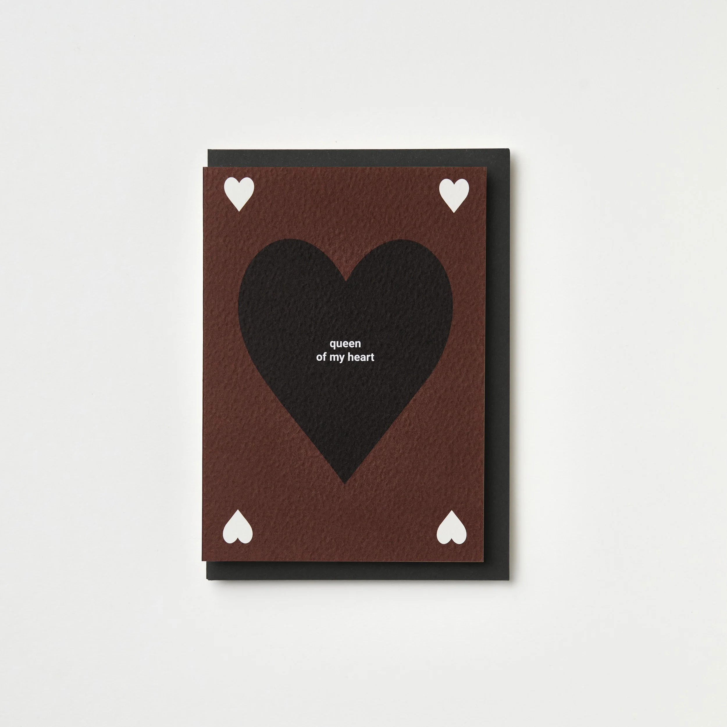 QUEEN OF MY HEART VALENTINE'S CARD