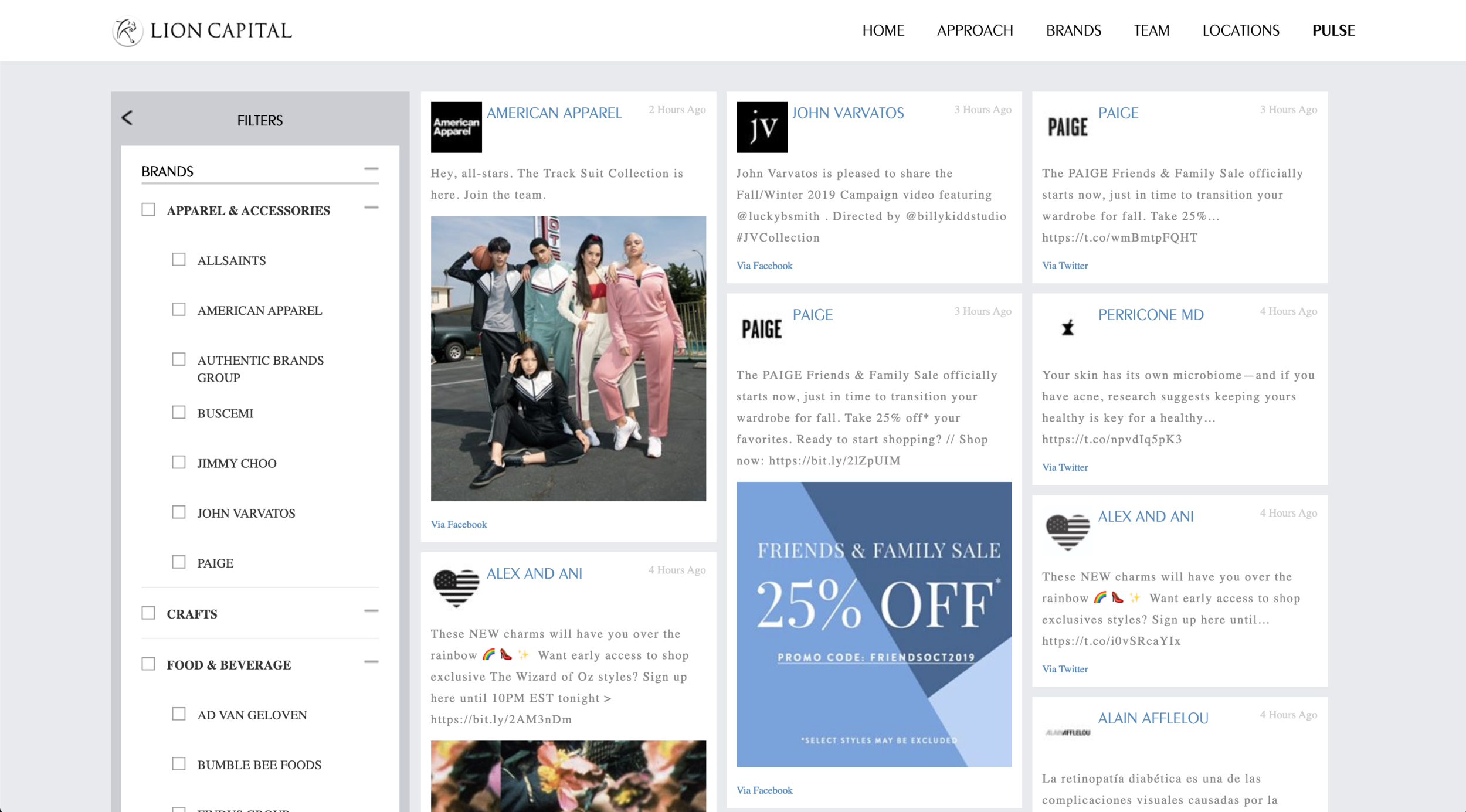  A social media aggregator allowed their employees to easily monitor their brands’ social media activity.   