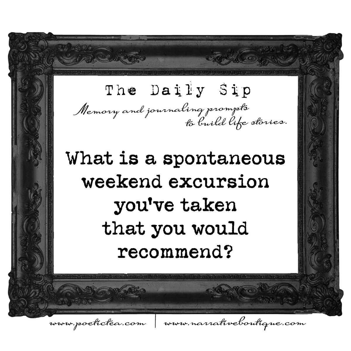 A Weekend Excursion