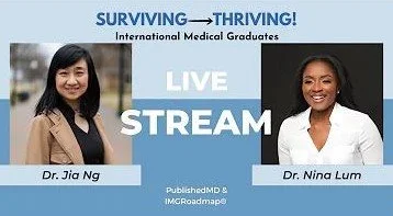Charting Your Journey to Residency Success: Discussing Key Strategies for IMGs to Thrive in the US with Dr. Jia Ng