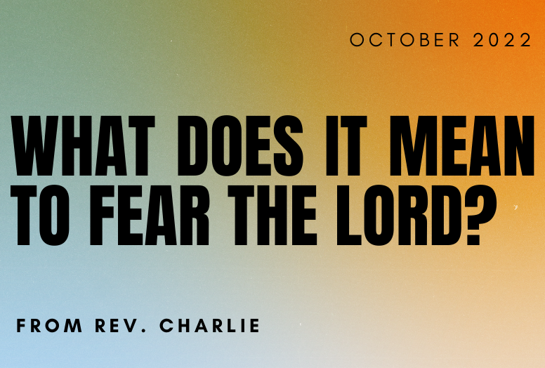 What Does Fear Of The Lord Really Mean